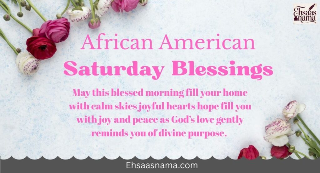 African American Saturday Blessings