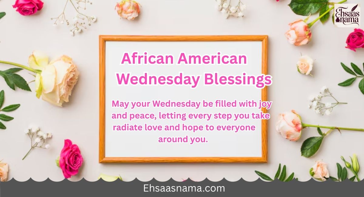 African American Wednesday Blessings
