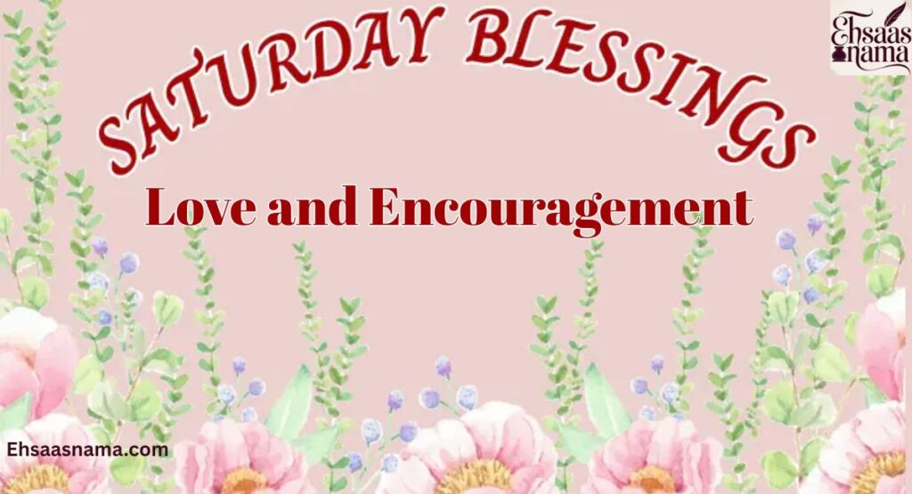 Saturday Blessings
