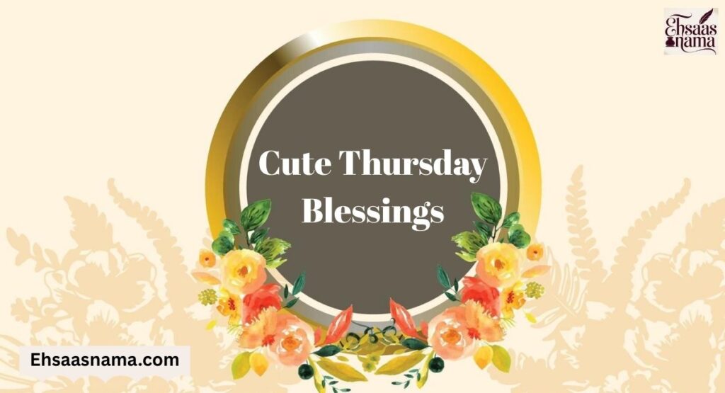 Thursday Blessings