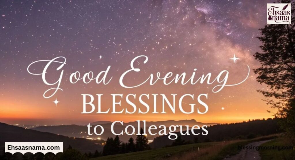 Good Evening Blessings