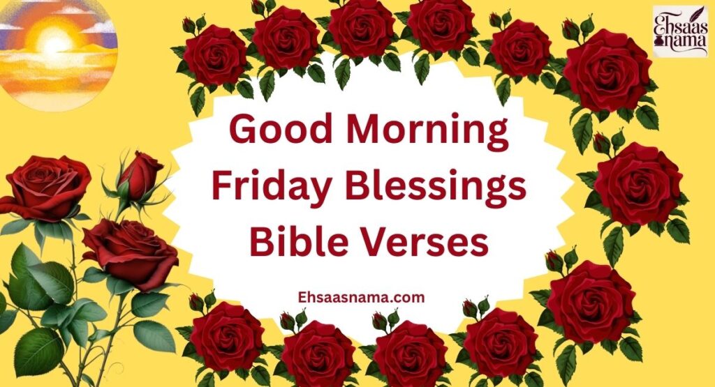 Good Morning Friday Blessings