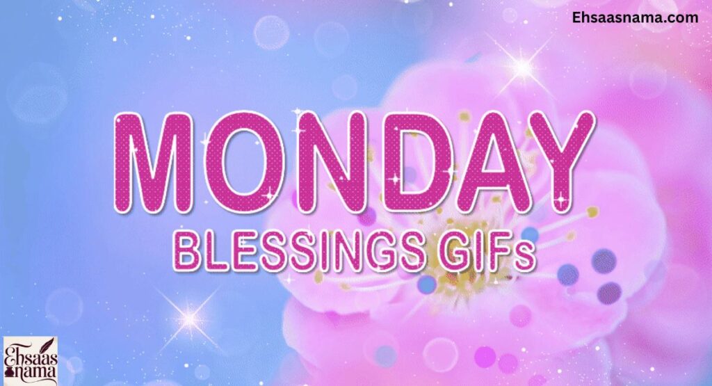 Good Morning Monday Blessings