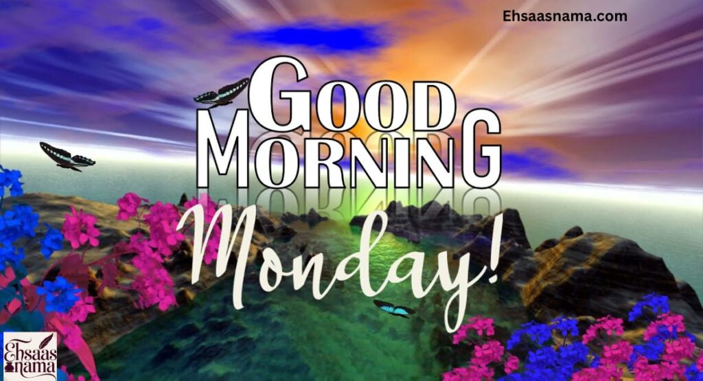 Good Morning Monday Blessings