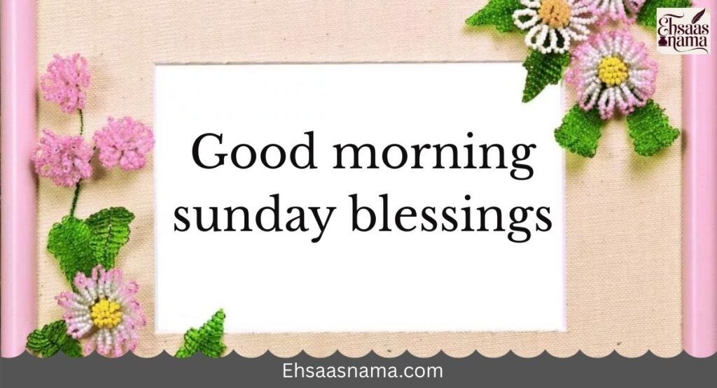 sunday blessings