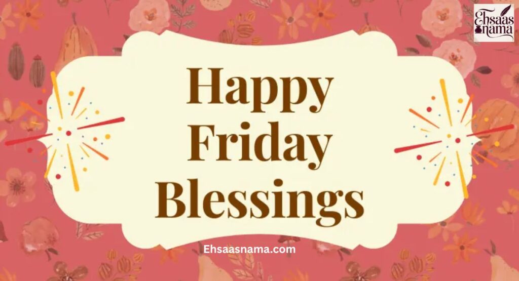 Good Morning Friday Blessings