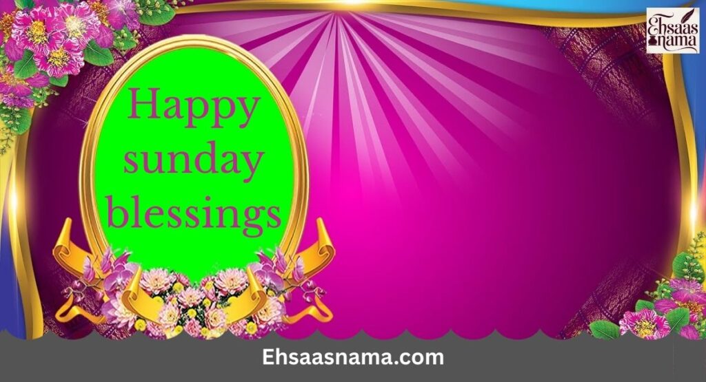 sunday blessings