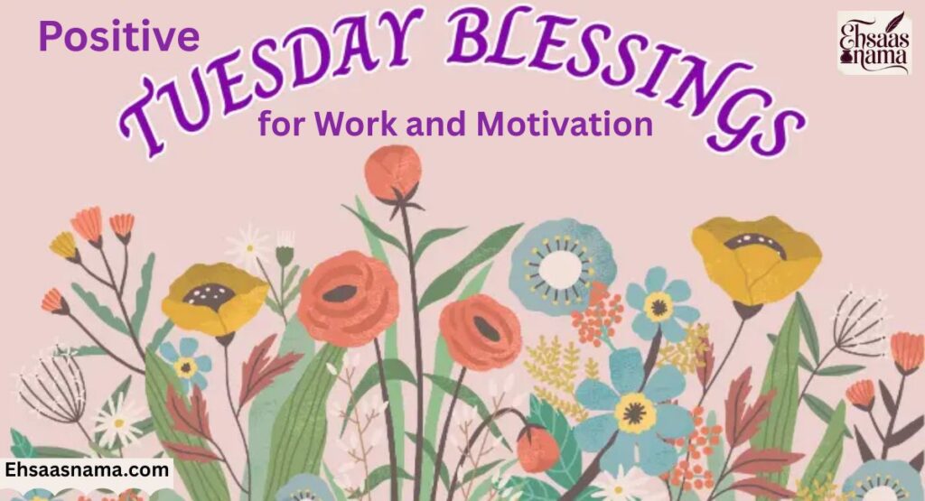 Tuesday Blessings