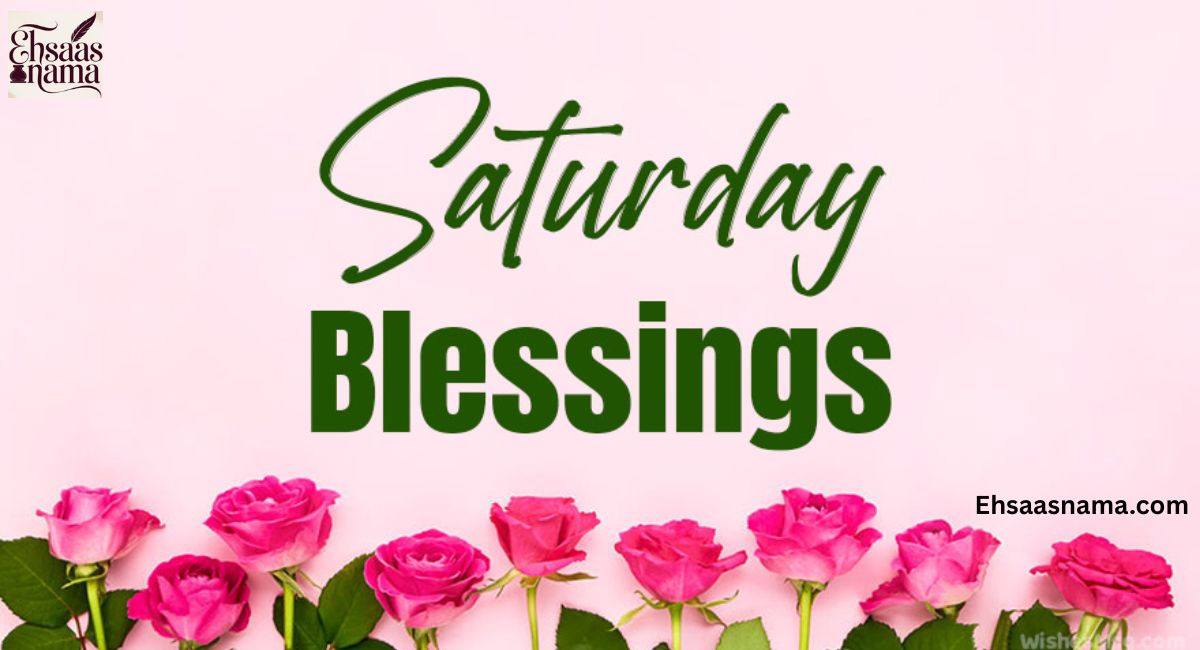 Saturday Blessings