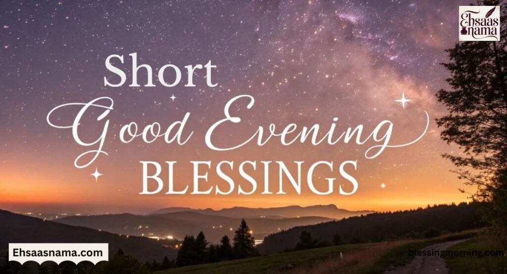 Good Evening Blessings