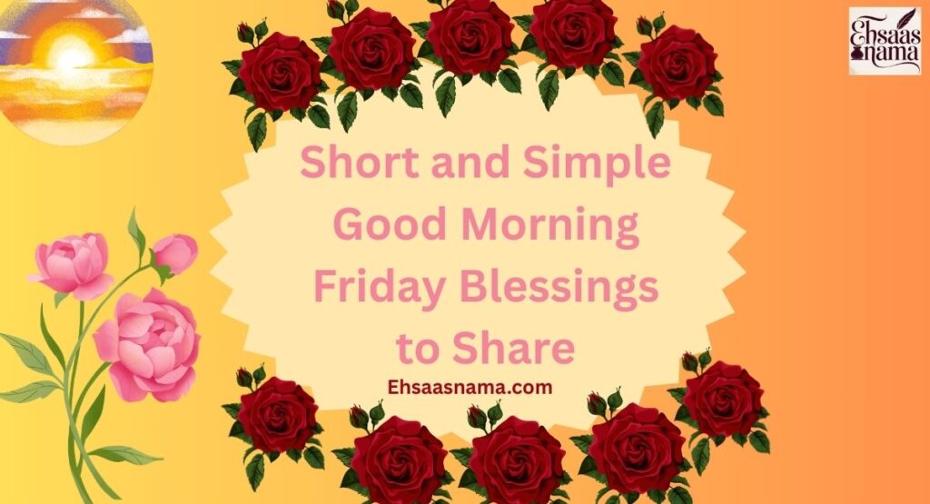 Good Morning Friday Blessings