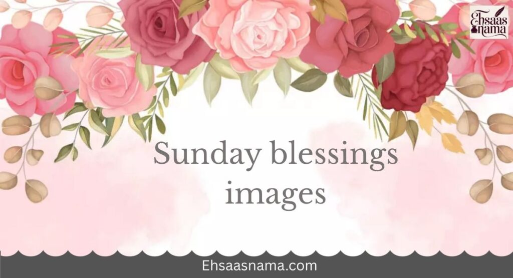 sunday blessings