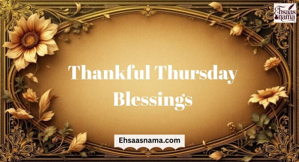Thursday Blessings