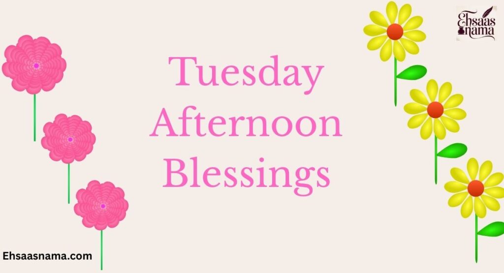 Tuesday Blessings