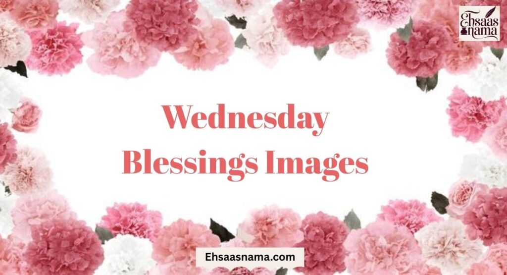 Wednesday Blessings Images