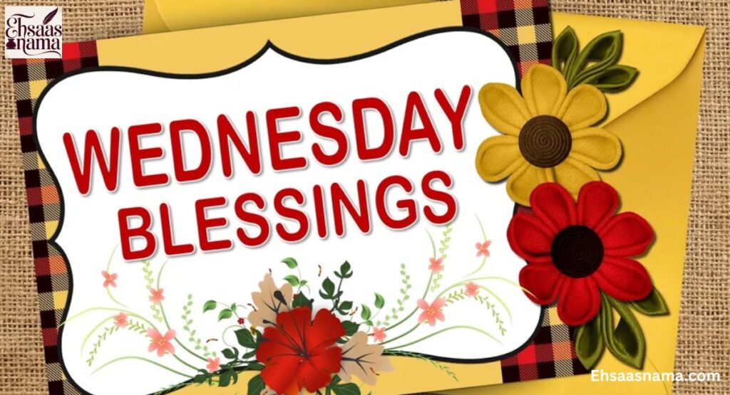 Good Morning Wednesday Blessings