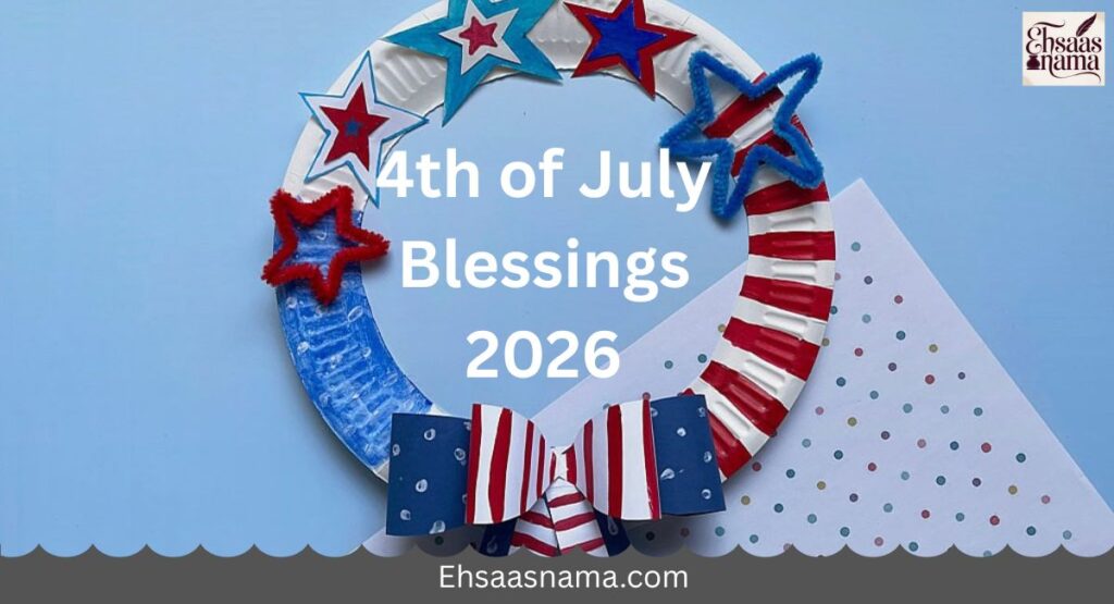4th of July Blessings