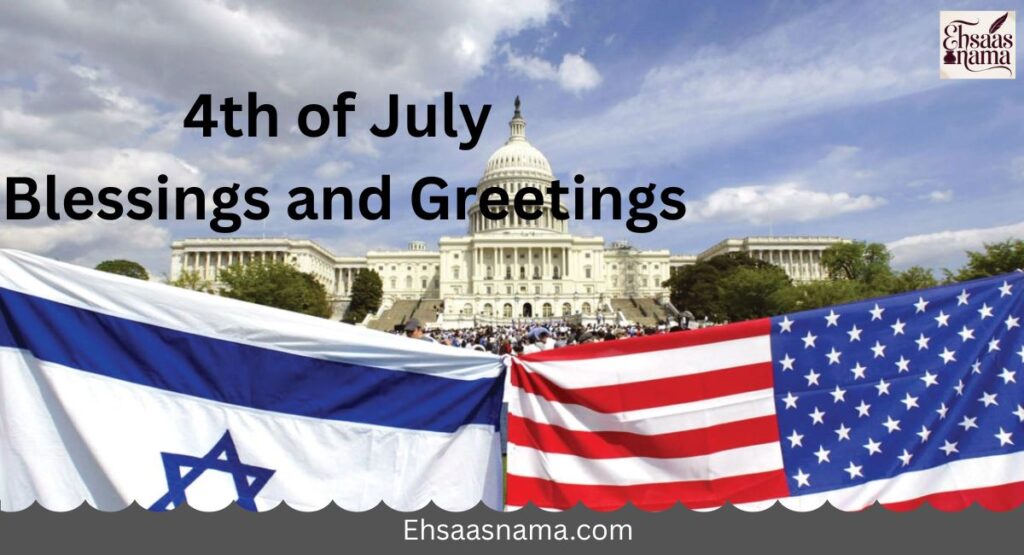 4th of July Blessings