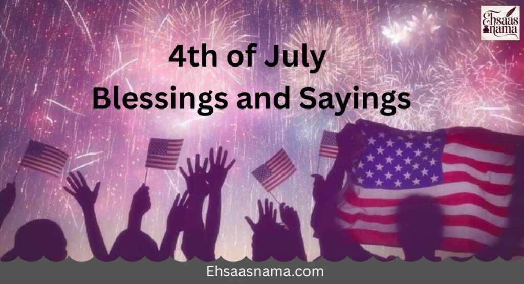 4th of July Blessings