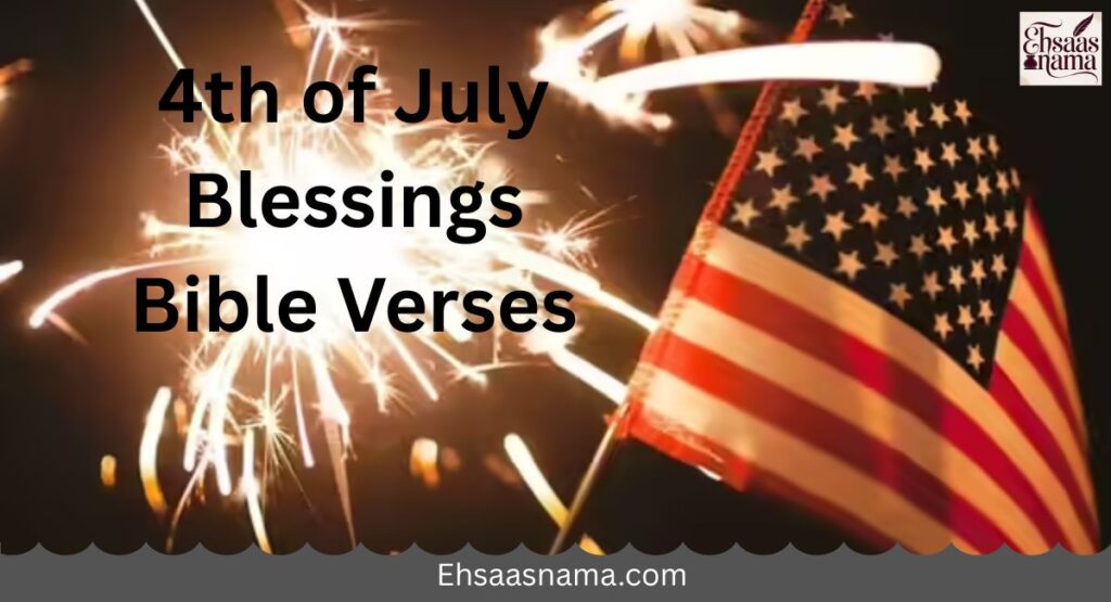 4th of July Blessings