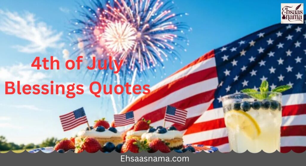4th of July Blessings