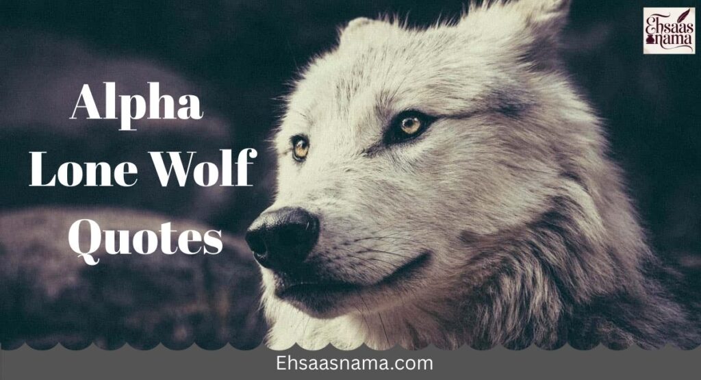 Lone Wolf Quotes