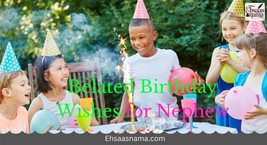 Belated Birthday Wishes