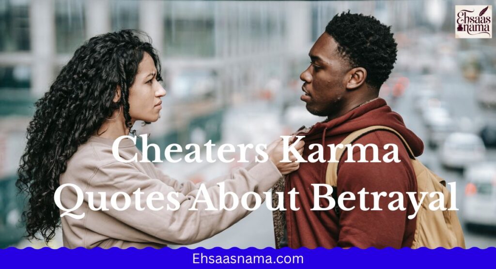 Cheaters Karma Quotes