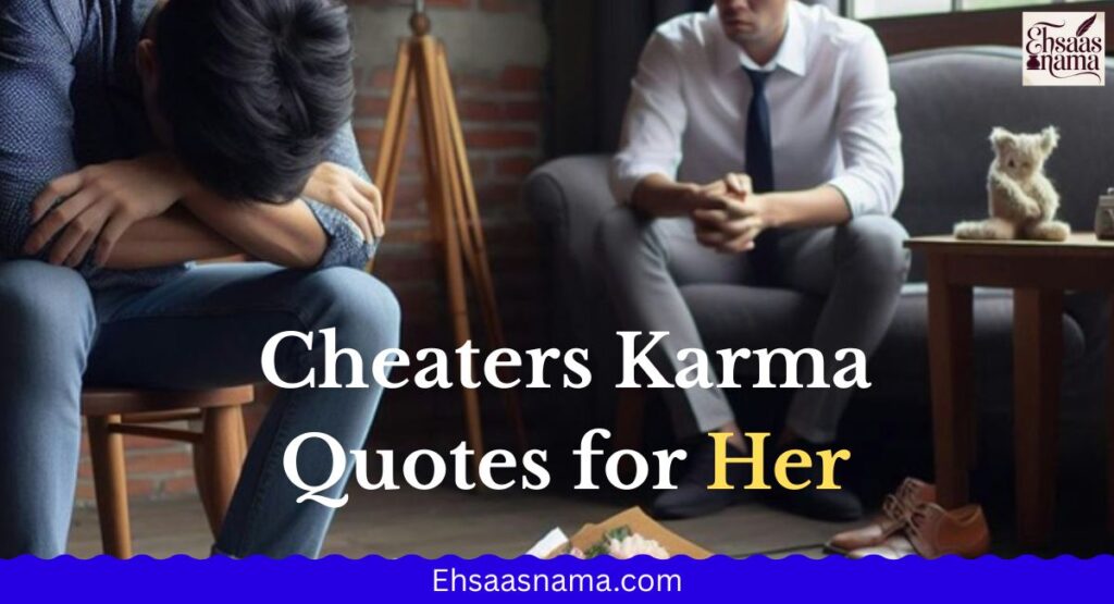 Cheaters Karma Quotes