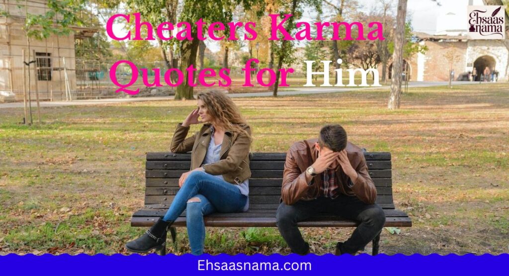 Cheaters Karma Quotes