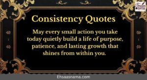 Consistency Quotes
