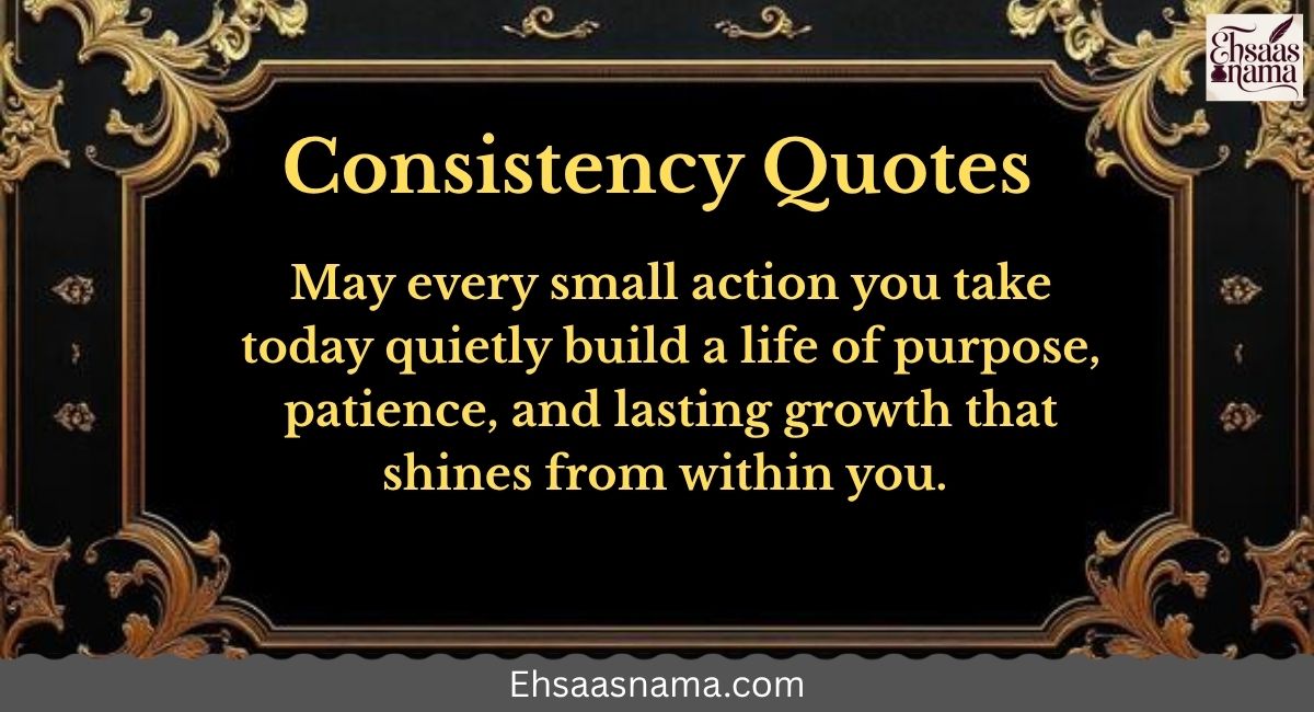 Consistency Quotes