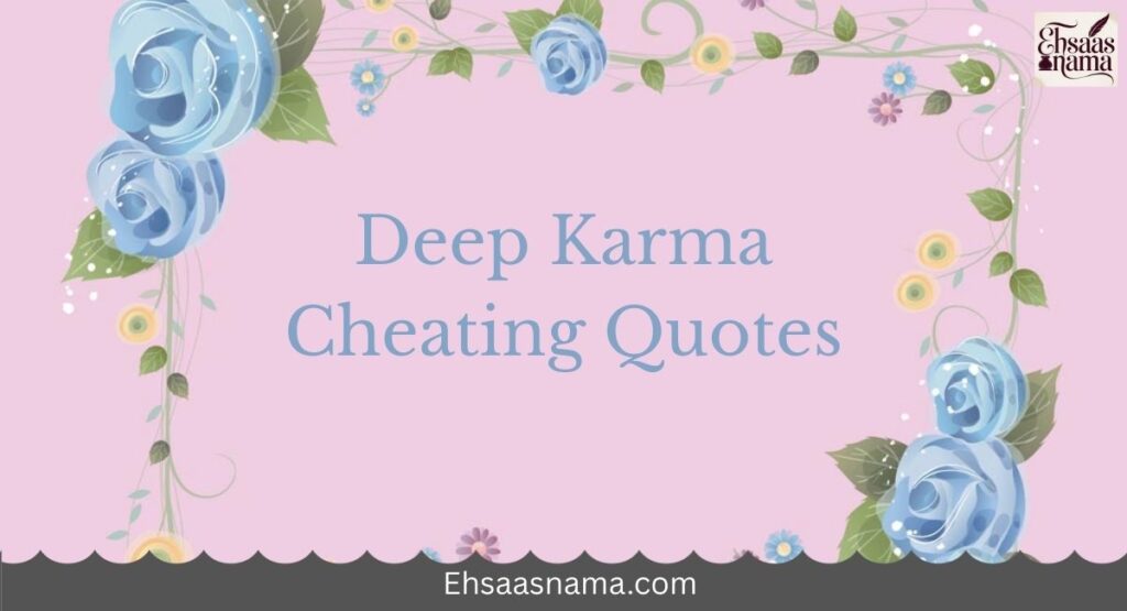 Karma Cheating Quotes
