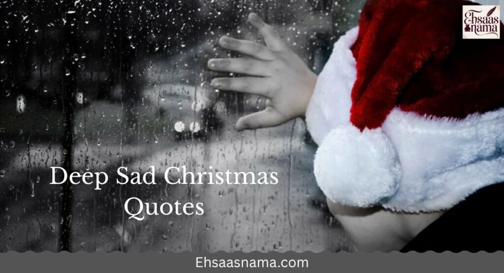 Sad Christmas Quotes