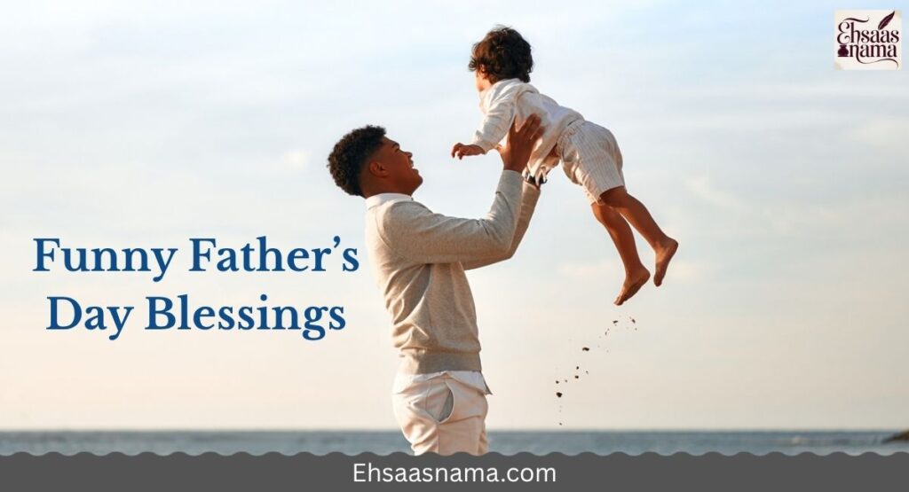 Father’s Day Blessings