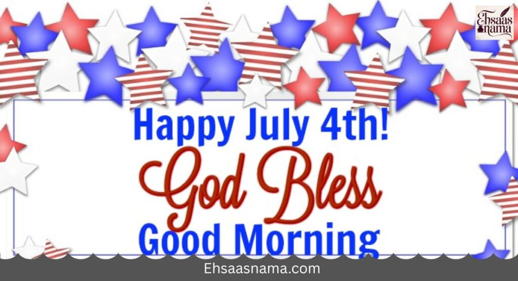 4th of July Blessings