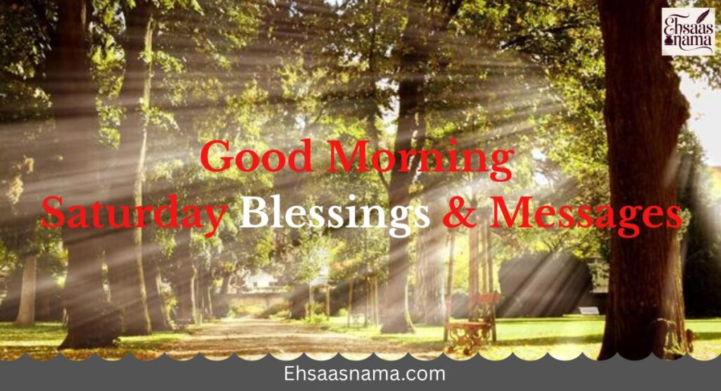 Good Morning Saturday Blessings