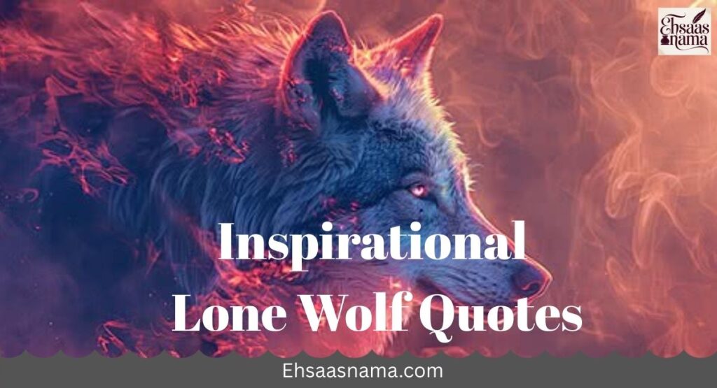Lone Wolf Quotes