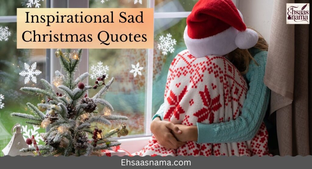 Sad Christmas Quotes