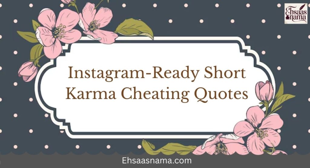 Karma Cheating Quotes