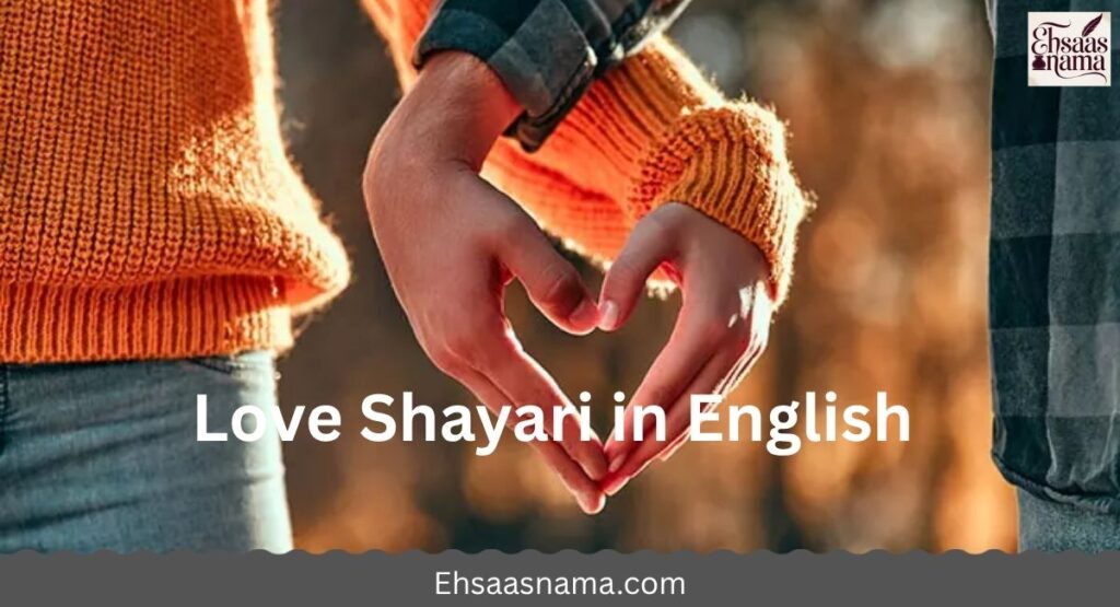 Love Shayari in English