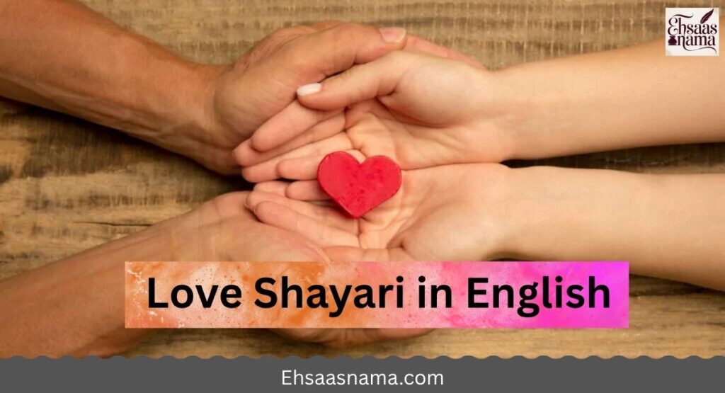 Love Shayari in English