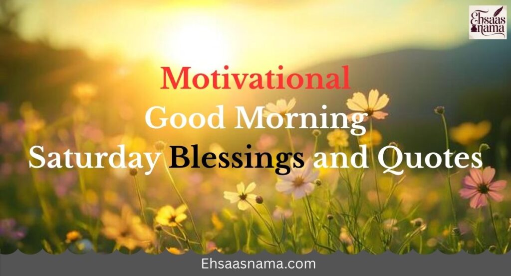 Good Morning Saturday Blessings