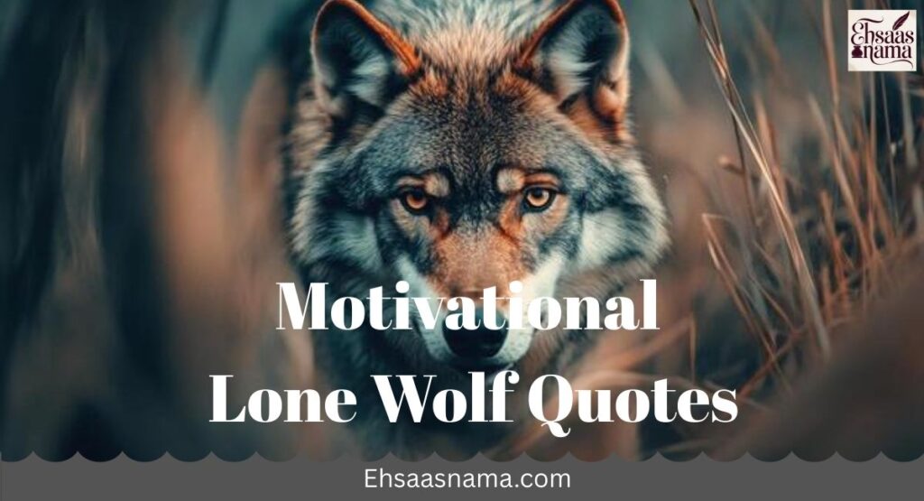 Lone Wolf Quotes