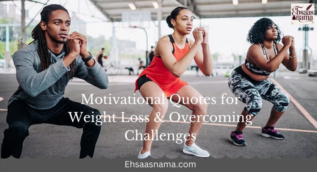 Motivational Quotes for Weight Loss