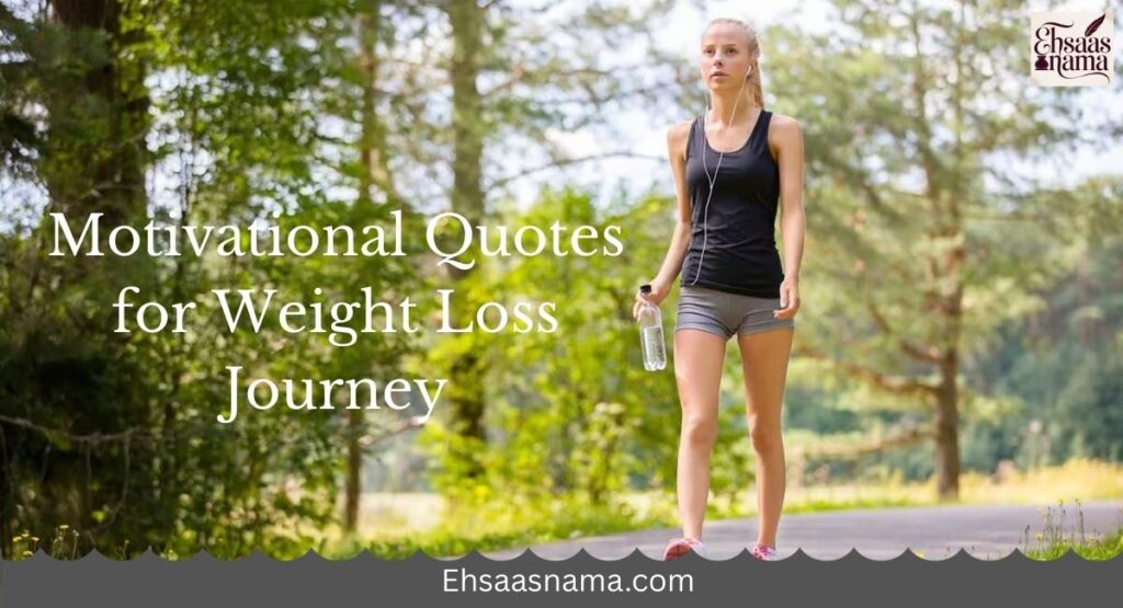 Motivational Quotes for Weight Loss