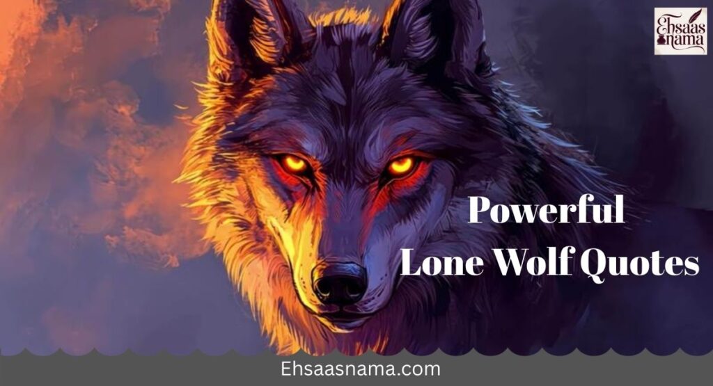 Lone Wolf Quotes