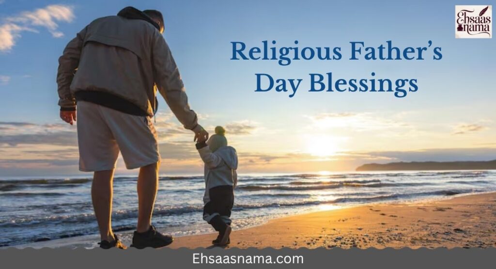 Father’s Day Blessings