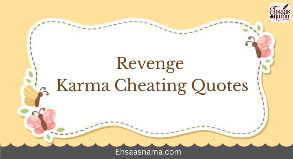 Karma Cheating Quotes