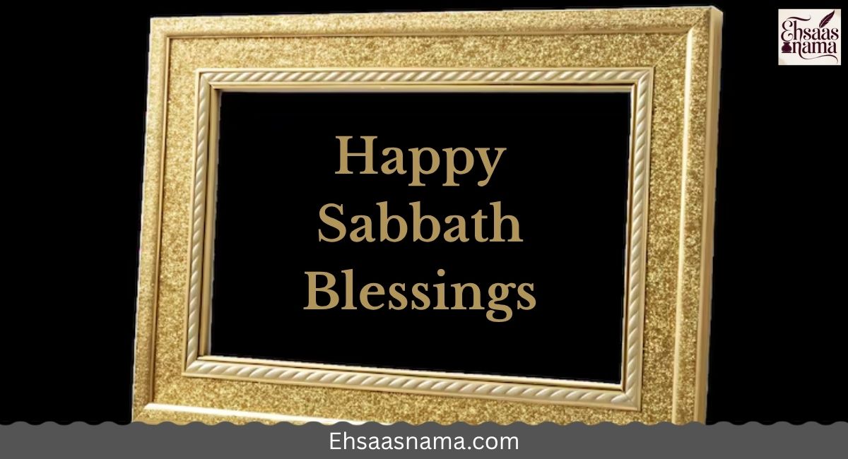 Sabbath Blessings